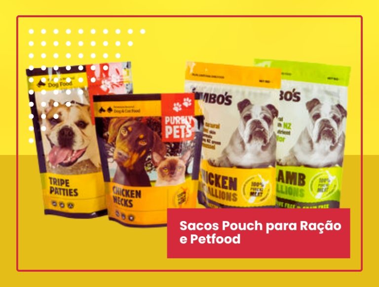 Sacos Pouch para Ração e Petfood