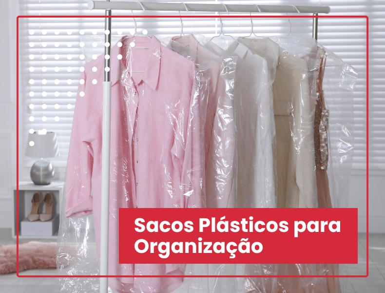 Sacos Plásticos para Organização